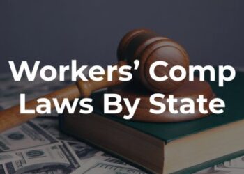 Workers’ Compensation Laws By State